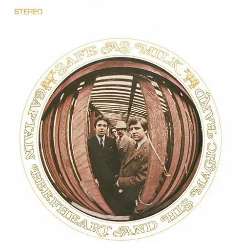 CAPTAIN BEEFHEART (& HIS MAGIC BAND) / キャプテン・ビーフハート / セイフ･アズ･ミルク / SAFE AS MILK