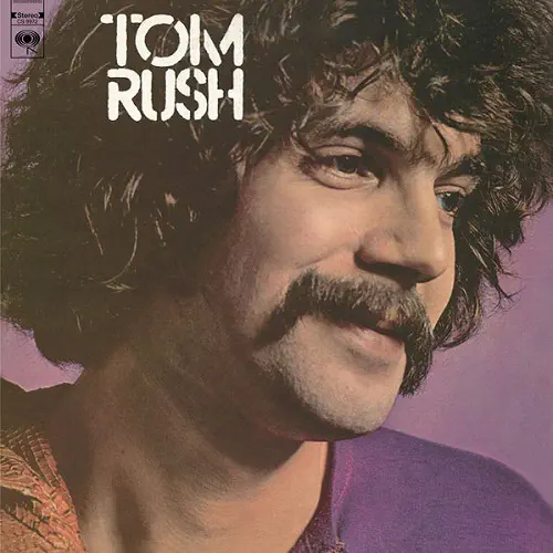 TOM RUSH / トム・ラッシュ / トム･ラッシュとニュー･フォークの世界 / TOM RUSH