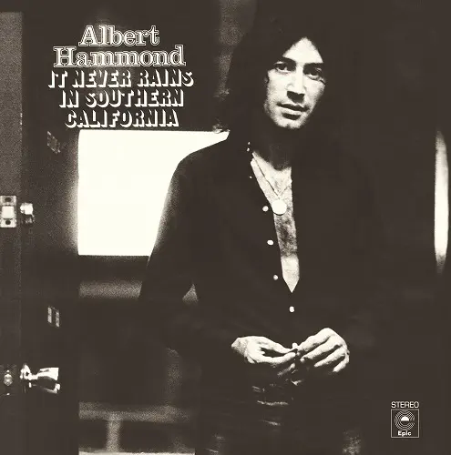ALBERT HAMMOND / アルバート・ハモンド / カリフォルニアの青い空 / IT NEVER RAINS IN SOUTHERN CALIFORNIA