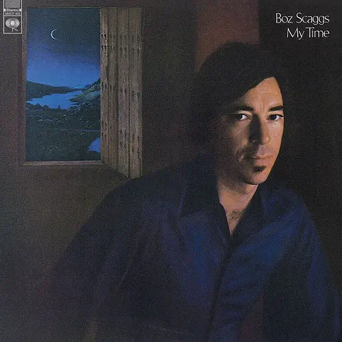 BOZ SCAGGS / ボズ・スキャッグス / マイ･タイム / MY TIME