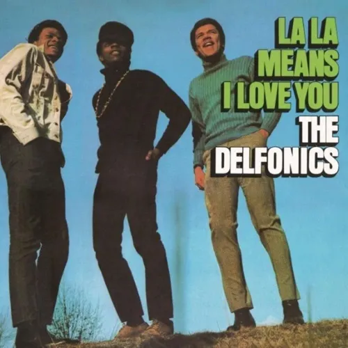 ADRIAN YOUNGE PRESENTS THE DELFONICS / デルフォニックス / ララは愛の言葉 / LA LA MEANS I LOVE YOU