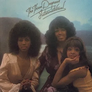 THREE DEGREES / スリー・ディグリーズ / 世界の恋人 / INTERNATIONAL