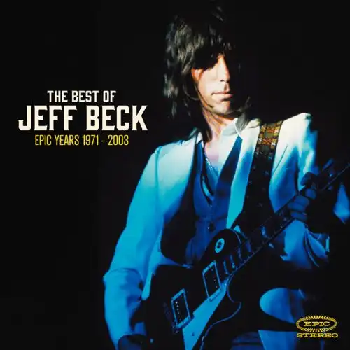JEFF BECK / ジェフ・ベック / ザ･ベスト･オブ･ジェフ･ベック～エピック･イヤーズ1971-2003（Blu-specCD2） / THE BEST OF JEFF BECK~EPIC YEARS 1971-2003