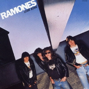 RAMONES / ラモーンズ / リーヴ・ホーム
