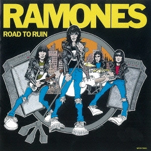 RAMONES / ラモーンズ / ロード・トゥ・ルーイン