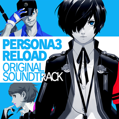 ATLUS SOUND TEAM / アトラス・サウンド・チーム / ペルソナ3 リロード オリジナルサウンドトラック