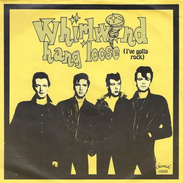 WHIRLWIND / HANG LOOSE