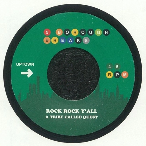 A TRIBE CALLED QUEST / CHARLES WRIGHT & THE WATTS 103RD STREET BAND / ROCK ROCK Y'ALL / WHAT CAN YOU BRING ME (7inch)