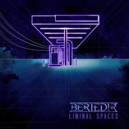 BERIEDIR / LIMINAL SPACES / LIMINAL SPACES 
