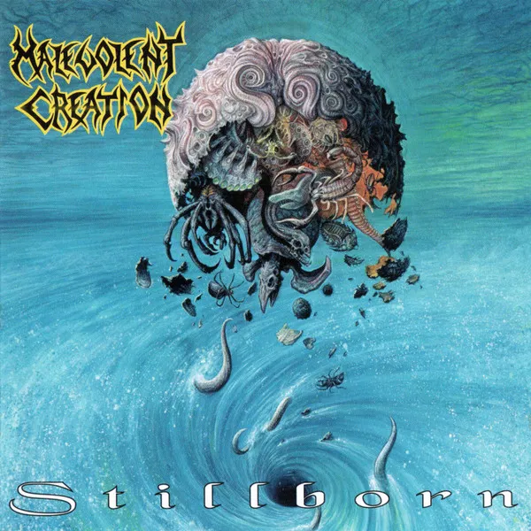 MALEVOLENT CREATION / マルヴォレント・クリエーション / STILLBORN (BLUE TRANSPARENT VINYL)