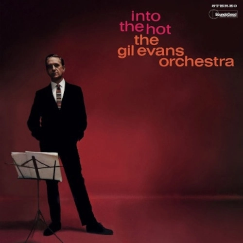 GIL EVANS / ギル・エヴァンス / INTO THE HOT + 1 BONUS TRACK
