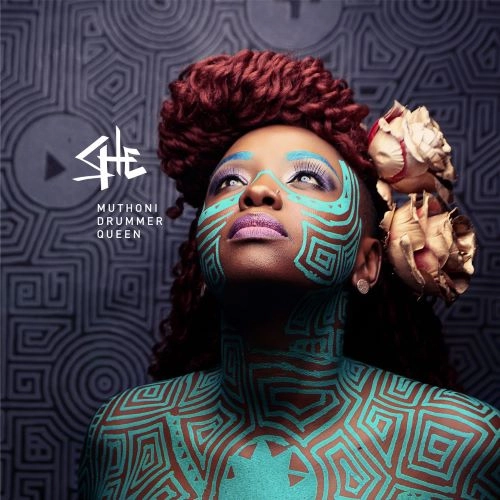 MUTHONI DRUMMER QUEEN / ムトニ・ドラマー・クイーン / SHE
