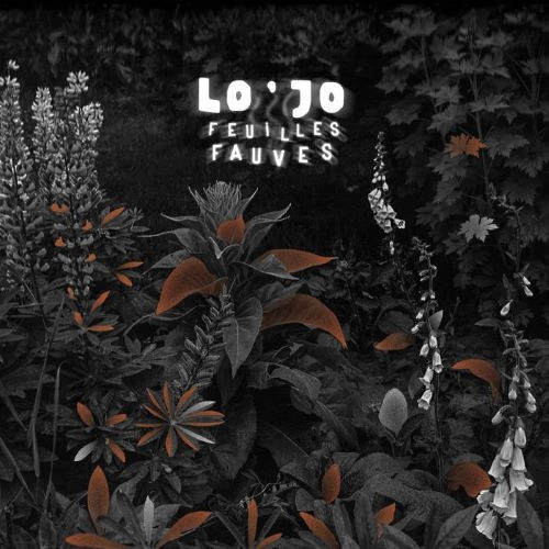 LO'JO / ロージョ / FEUILLES FAUVES
