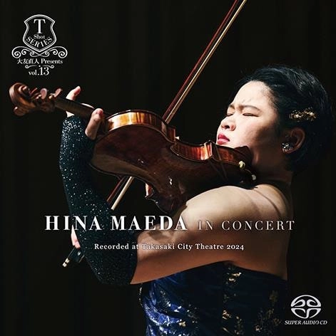 HINA MAEDA / 前田妃奈 / グリーグ：ヴァイオリン･ソナタ第1-3番（SACD+DVD）