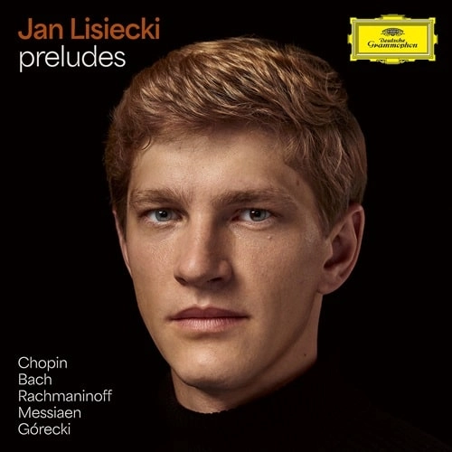 JAN LISIECKI / ヤン・リシエツキ / PRELUDES