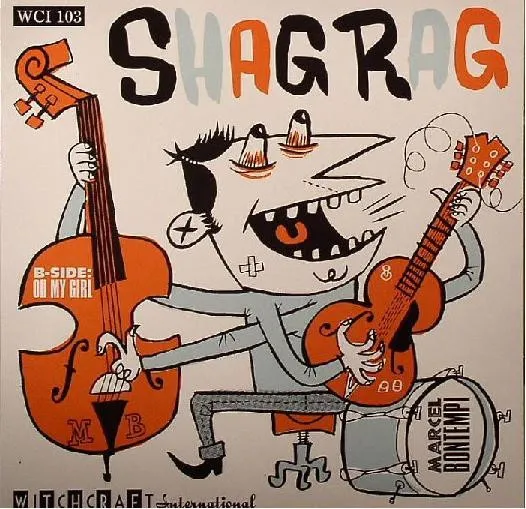 MARCEL BONTEMPI / SHAG RAG