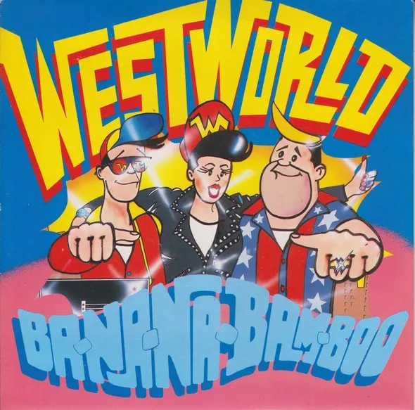 WESTWORLD / ウエストワールド / BA-NA-NA-BAM-BOO