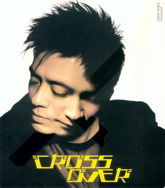 LESLIE CHEUNG / ANTHONY WONG / CROSS OVER