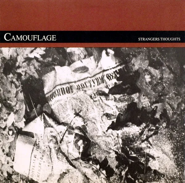 CAMOUFLAGE      / STRANGERS THOUGHTS