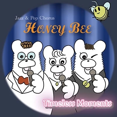 HONEY BEE / ハニー・ビー(JAZZ) / TIMELESS MOMENTS