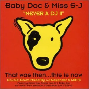 BABY DOC / NEVER A DJ 2