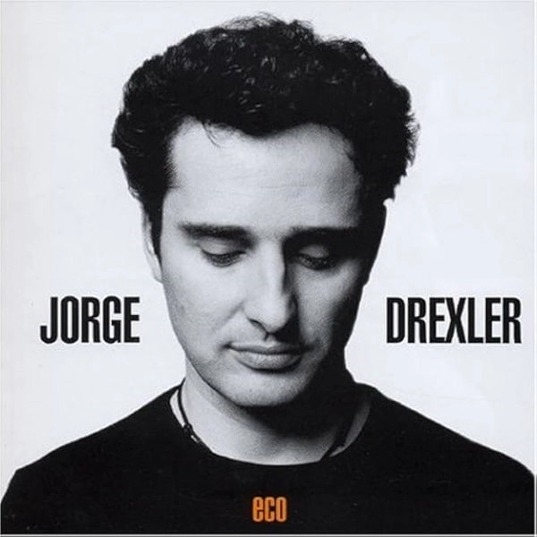 JORGE DREXLER / ホルヘ・ドレクスレル / ECO