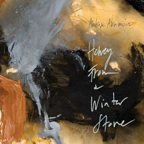 AMBROSE AKINMUSIRE / アンブローズ・アキンムシーレ / HONEY FROM A WINTER STONE