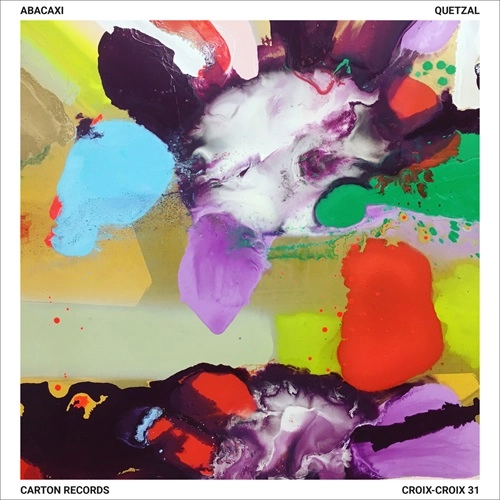 ABACAXI / QUETZAL: LIMITED VINYL
