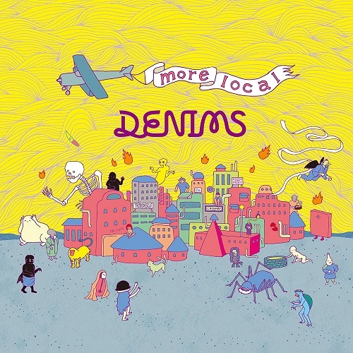 DENIMS (JPN) / more local（LP）