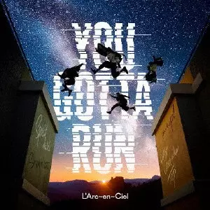 L'Arc-en-Ciel / ラルク・アン・シエル / YOU GOTTA RUN(通常盤) / YOU GOTTA RUN