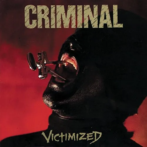 CRIMINAL / クリミナル / VICTIMIZED