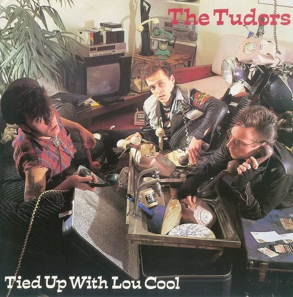 TUDORS / TIED UP WITH LOU COOL