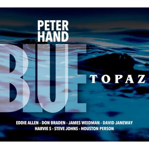 PETER HAND / ピーター・ハンド / BLUE TOPAZ