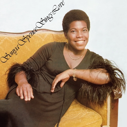 SONYA SPENCE / ソニヤ・スペンス / SINGS LOVE