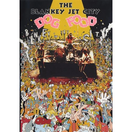 BLANKEY JET CITY / ブランキー・ジェット・シティ / DOG FOOD