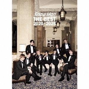Snow Man / THE BEST 2020 - 2025(初回盤B 2CD+2DVD) / THE BEST 2020 - 2025