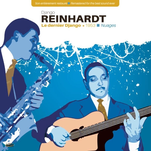 DJANGO REINHARDT / ジャンゴ・ラインハルト / LE DERNIER DJANGO 1953