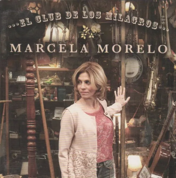 MARCELA MORELO / マルセラ・モレーロ / EL CLUB DE LOS MILAGROS