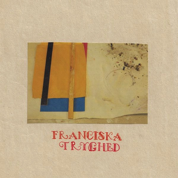 FRANCISKA / TRYGHED