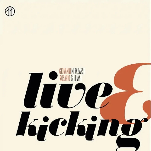 GIOVANNI MIRABASSI / ジョヴァンニ・ミラバッシ / LIVE AND KICKING (LP)