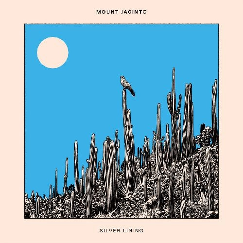 MOUNT JACINTO / SILVER LINING (LP)