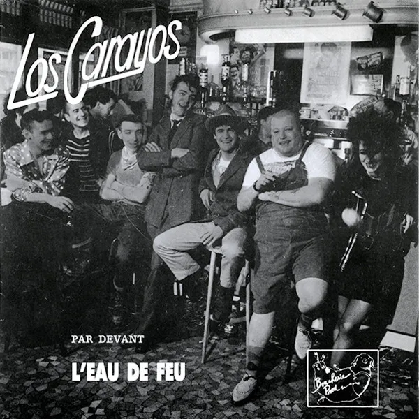 LOS CARAYOS / ロスカラヨス / L'EAU DE FEU