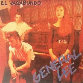 GENERAL LEE / ジェネラル・リー / EL VAGABUNDO