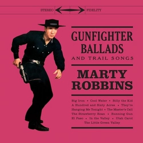 MARTY ROBBINS / マーティ・ロビンス / GUNFIGHTER BALLADS AND TRAIL SONGS + 4 BONUS TRACKS (LIMITED CRYSTAL CLEAR EDITION / LP)
