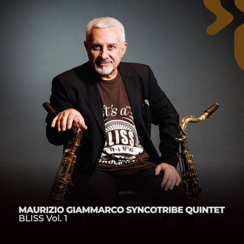 MAURIZIO GIAMMARCO / マウリツィオ・ジャンマルコ / BLISS VOL.1