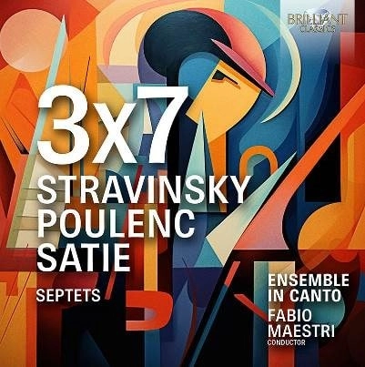 FABIO MAESTRI / ファビオ・マエストリ / STRAVINSKY/POULENC/SATIE:SEPTET - 3X7 / 3X7
