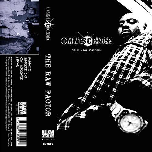 OMNISCENCE / RAW FACTOR (CASSETTE) 