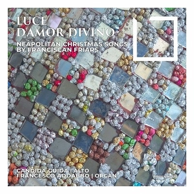 CANDIDA GUIDA / カンディダ・グイダ / LUCE D'AMOR DIVINO NEAPOLITAN CHRISTMAS SONGS