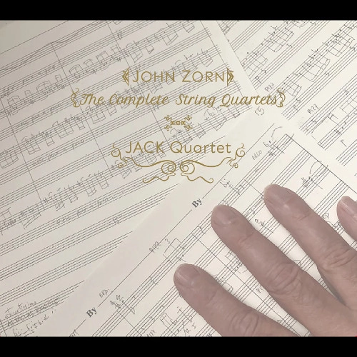 JOHN ZORN / ジョン・ゾーン / THE COMPLETE STRING QUARTETS
