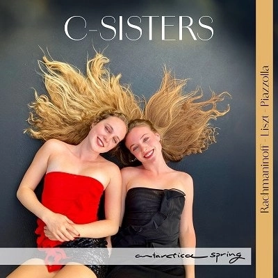 C-SISTERS(CAMILLE BENIEST&CHLOE BENIEST) / シー・シスターズ(カミーユ・ベニエスト&クロエ・ベニエスト) / RACHMANINOV/LISZT/PIAZZOLLA